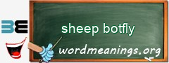 WordMeaning blackboard for sheep botfly